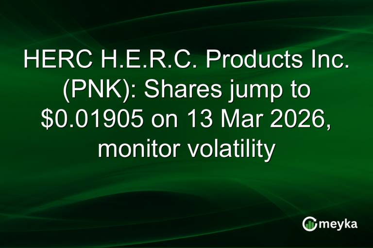 HERC H.E.R.C. Products Inc. (PNK): Shares jump to $0.01905 on 13 Mar 2026, monitor volatility