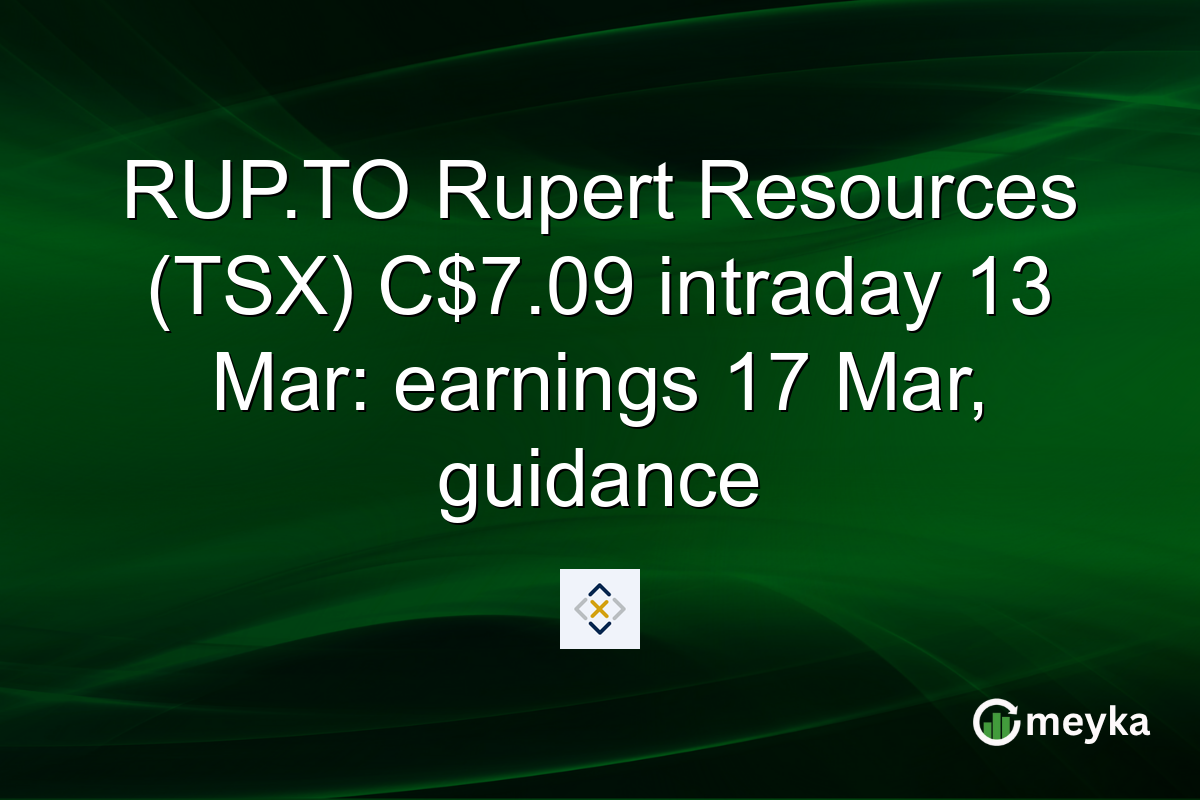 RUP.TO Rupert Resources (TSX) C$7.09 intraday 13 Mar: earnings 17 Mar, guidance