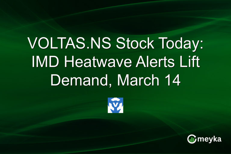 VOLTAS.NS Stock Today: IMD Heatwave Alerts Lift Demand, March 14
