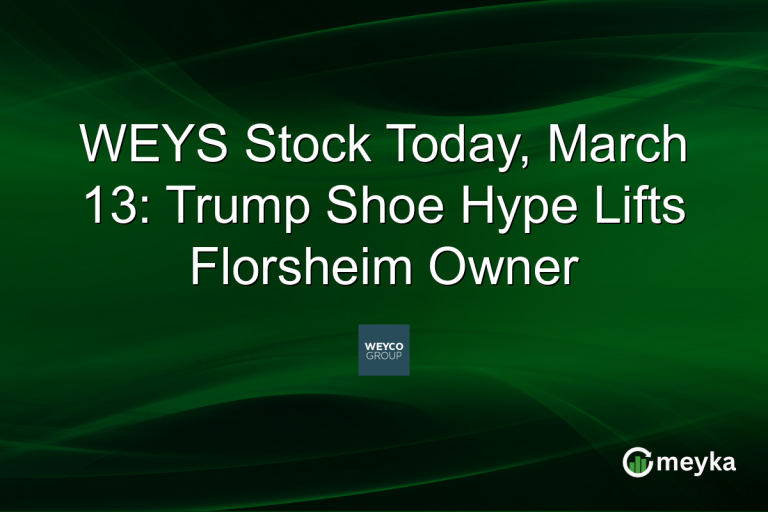 WEYS Stock Today, March 13: Trump Shoe Hype Lifts Florsheim Owner