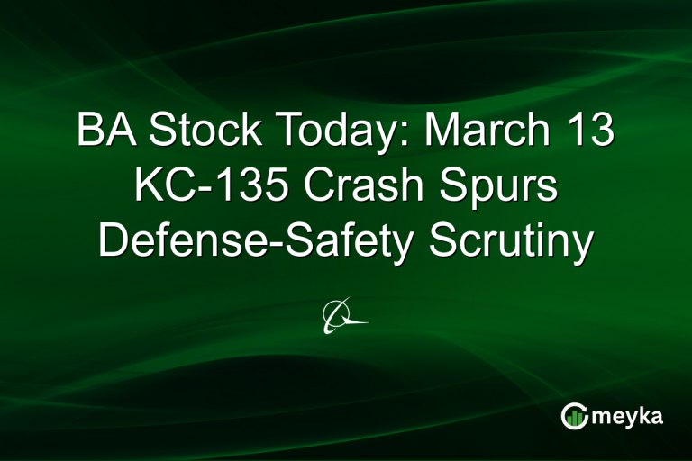 BA Stock Today: March 13 KC-135 Crash Spurs Defense-Safety Scrutiny