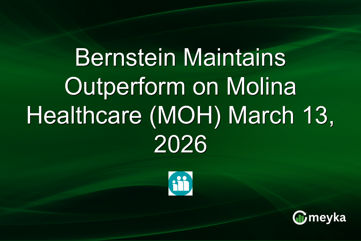 Bernstein Maintains Outperform on Molina Healthcare (MOH) March 13, 2026
