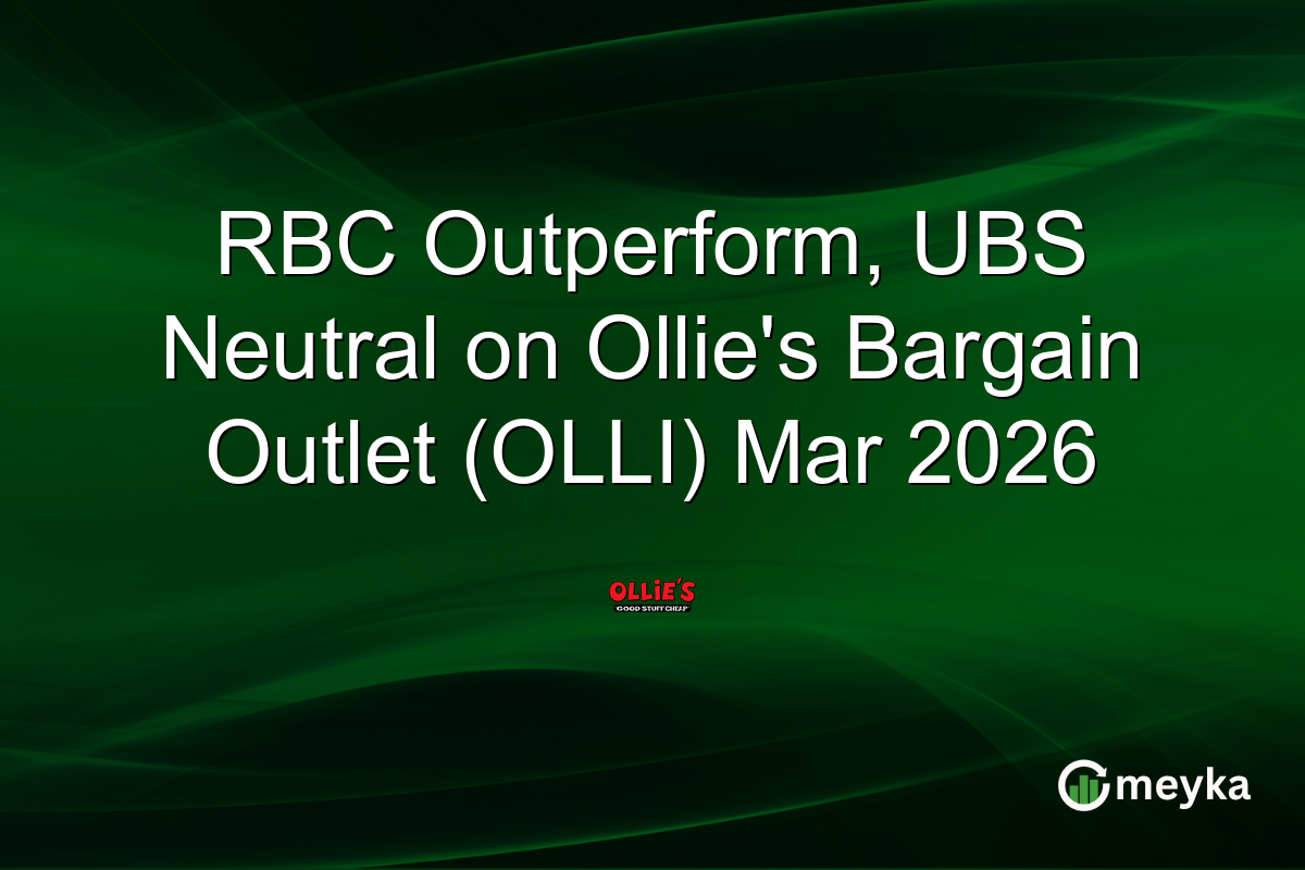 RBC Outperform, UBS Neutral on Ollie’s Bargain Outlet (OLLI) Mar 2026