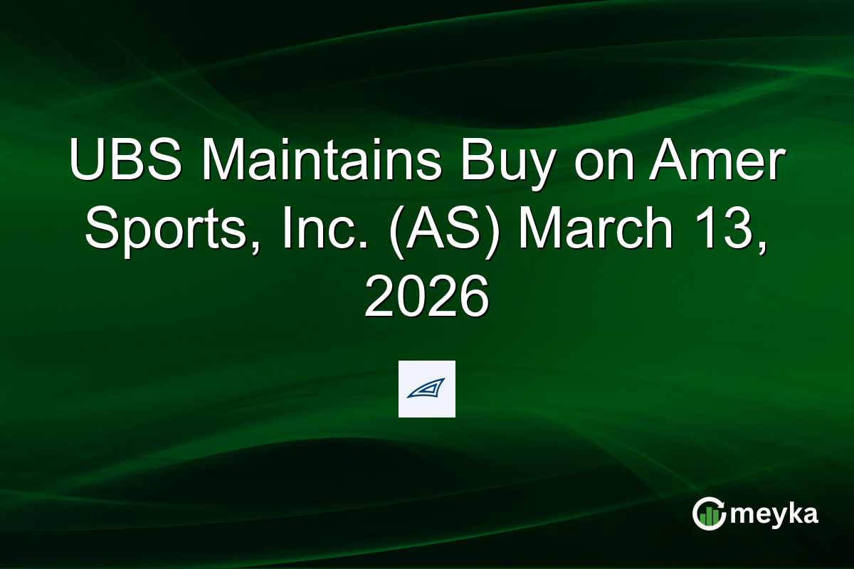 UBS Maintains Buy on Amer Sports, Inc. (AS) March 13, 2026