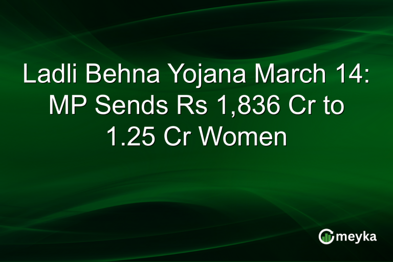 Ladli Behna Yojana March 14: MP Sends Rs 1,836 Cr to 1.25 Cr Women