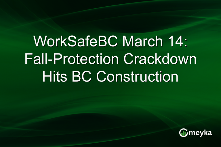 WorkSafeBC March 14: Fall-Protection Crackdown Hits BC Construction