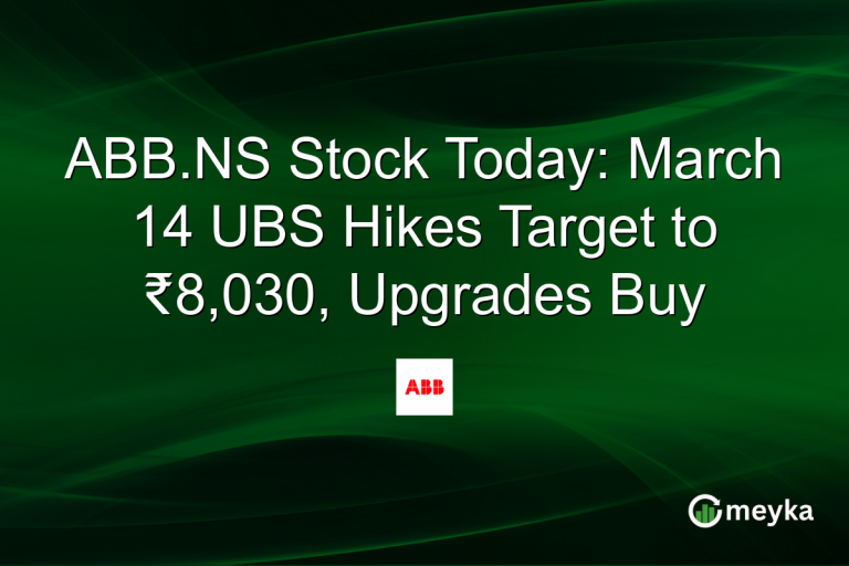 ABB.NS Stock Today: March 14 UBS Hikes Target to ₹8,030, Upgrades Buy