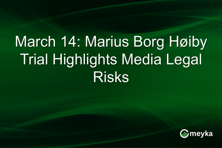 March 14: Marius Borg Høiby Trial Highlights Media Legal Risks