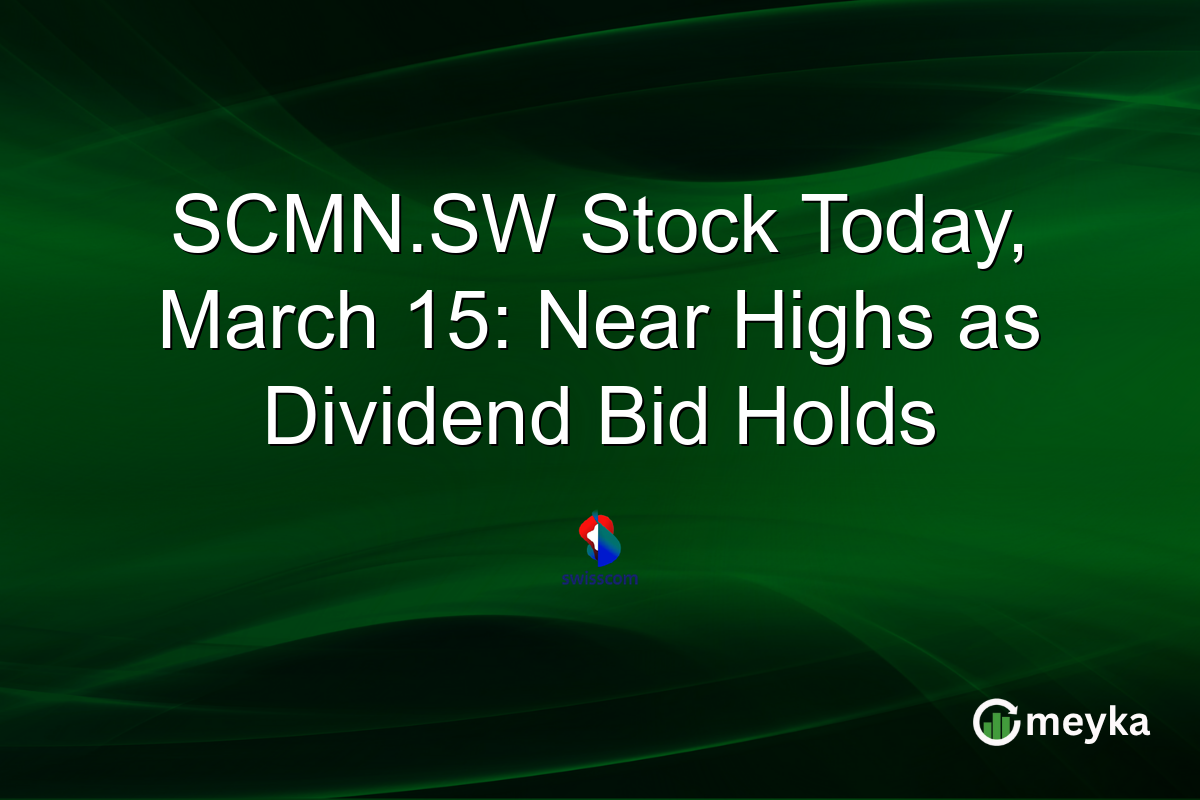 SCMN.SW Stock Today, March 15: Near Highs as Dividend Bid Holds
