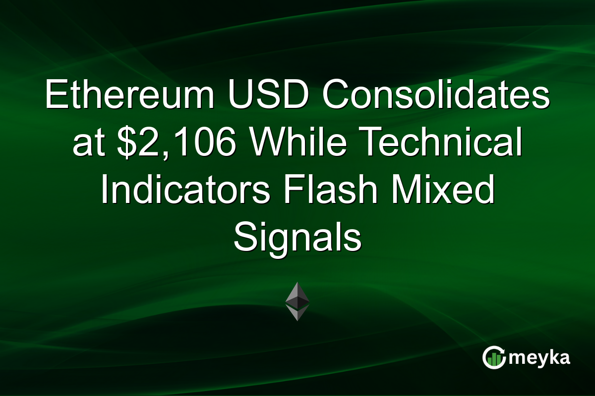 Ethereum USD Consolidates at $2,106 While Technical Indicators Flash Mixed Signals