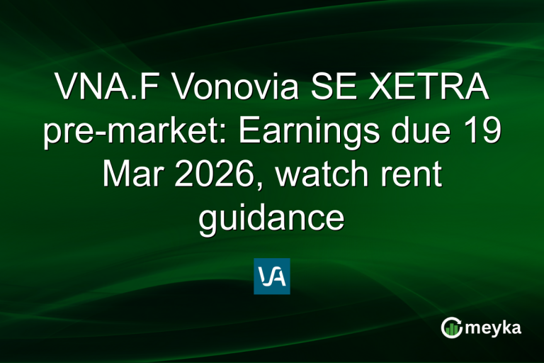 VNA.F Vonovia SE XETRA pre-market: Earnings due 19 Mar 2026, watch rent guidance