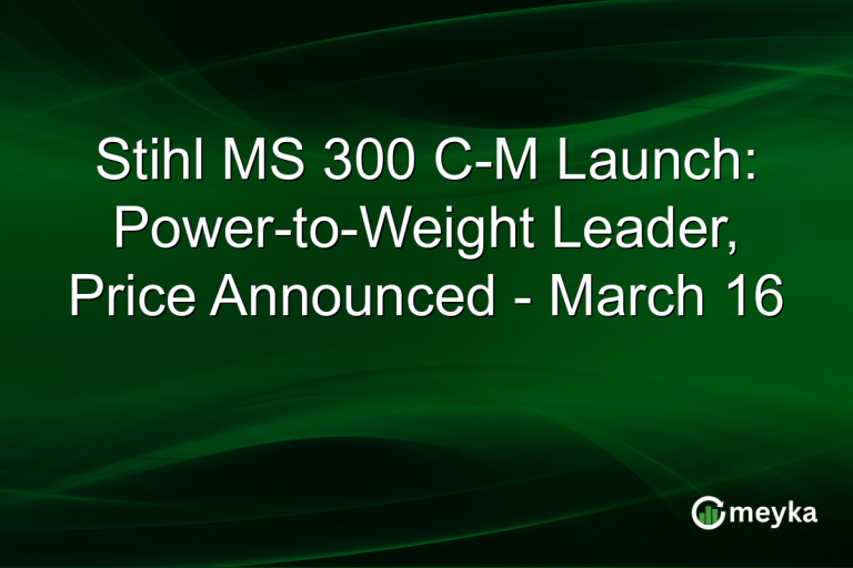 Stihl MS 300 C-M Launch: Power-to-Weight Leader, Price Announced - March 16