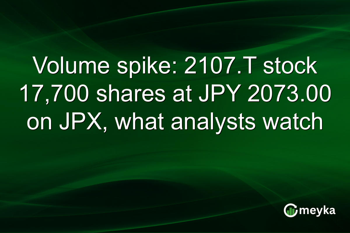 Volume spike: 2107.T stock 17,700 shares at JPY 2073.00 on JPX, what analysts watch