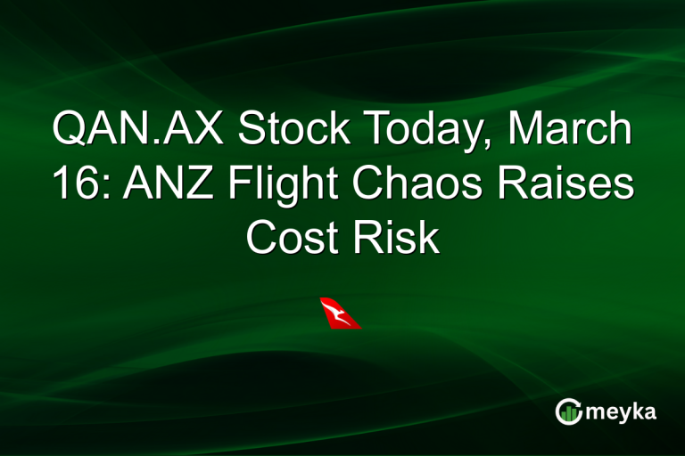 QAN.AX Stock Today, March 16: ANZ Flight Chaos Raises Cost Risk