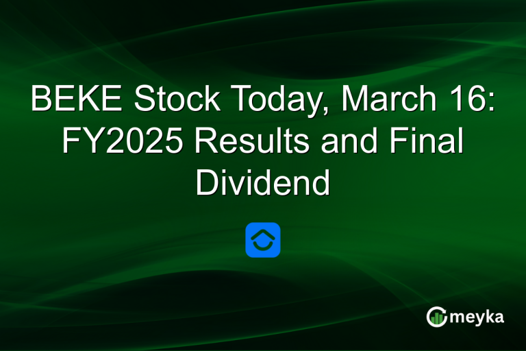 BEKE Stock Today, March 16: FY2025 Results and Final Dividend