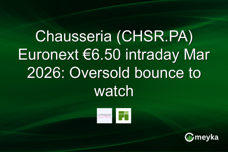Chausseria (CHSR.PA) Euronext €6.50 intraday Mar 2026: Oversold bounce to watch