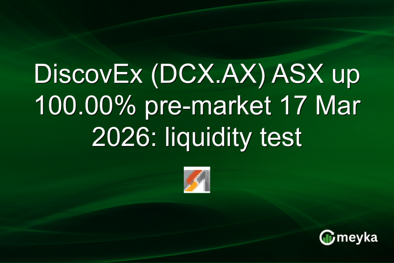 DiscovEx (DCX.AX) ASX up 100.00% pre-market 17 Mar 2026: liquidity test