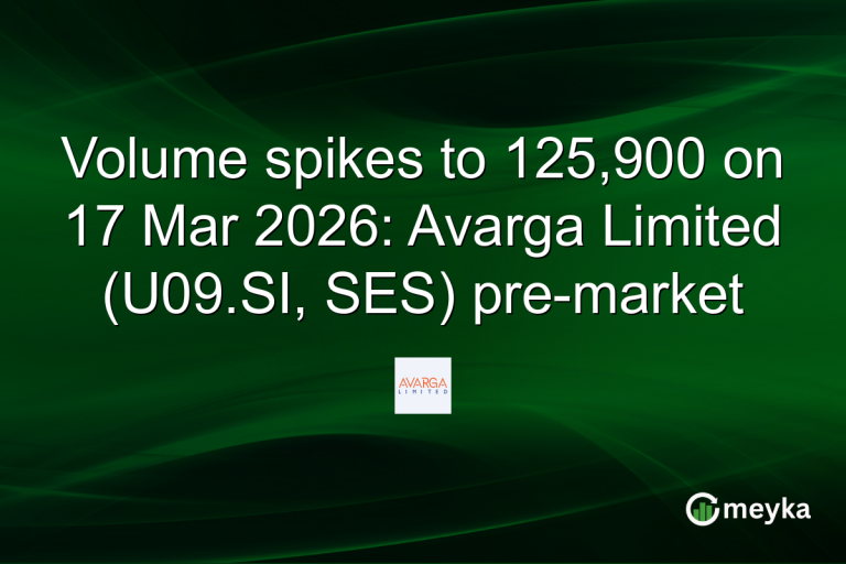 Volume spikes to 125,900 on 17 Mar 2026: Avarga Limited (U09.SI, SES) pre-market