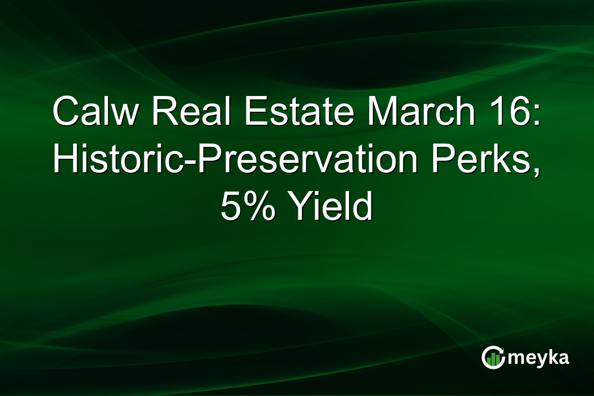 Calw Real Estate March 16: Historic-Preservation Perks, 5% Yield
