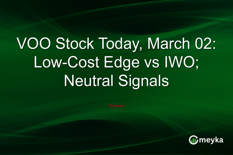 VOO Stock Today, March 02: Low-Cost Edge vs IWO; Neutral Signals