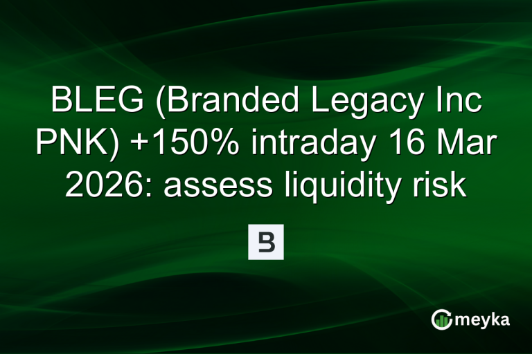 BLEG (Branded Legacy Inc PNK) +150% intraday 16 Mar 2026: assess liquidity risk