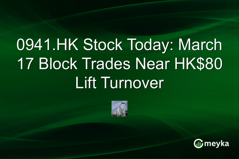 0941.HK Stock Today: March 17 Block Trades Near HK$80 Lift Turnover