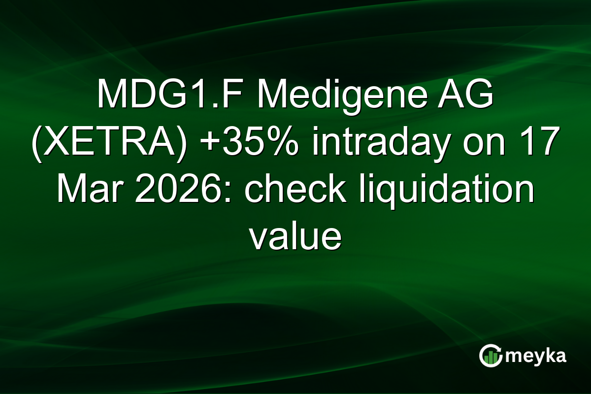 MDG1.F Medigene AG (XETRA) +35% intraday on 17 Mar 2026: check liquidation value