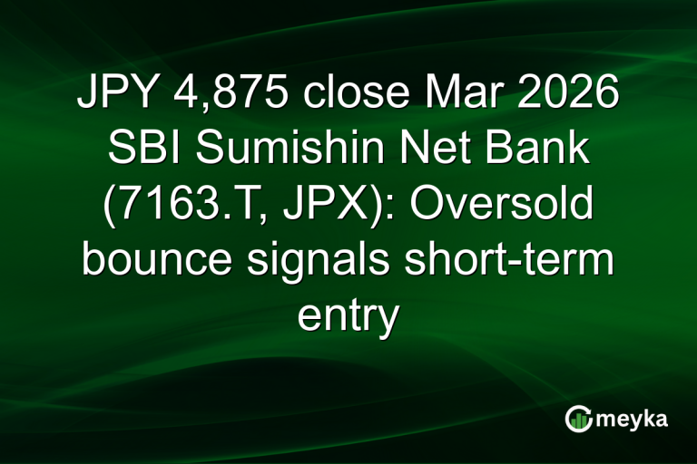 JPY 4,875 close Mar 2026 SBI Sumishin Net Bank (7163.T, JPX): Oversold bounce signals short-term entry