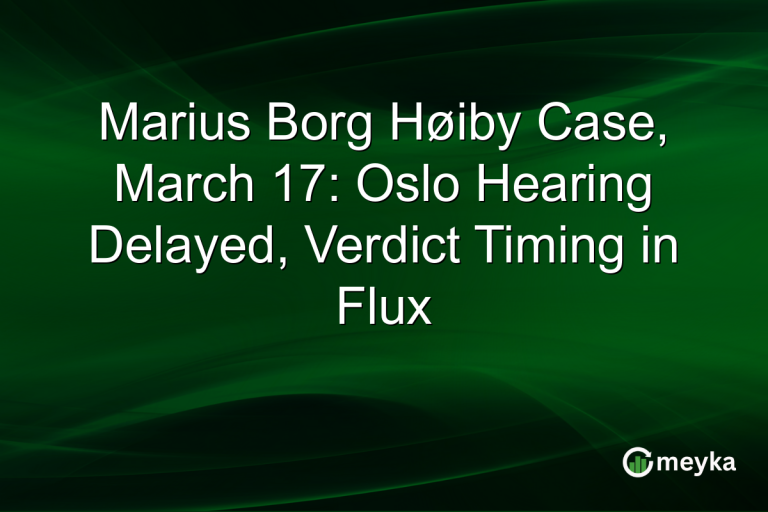 Marius Borg Høiby Case, March 17: Oslo Hearing Delayed, Verdict Timing in Flux