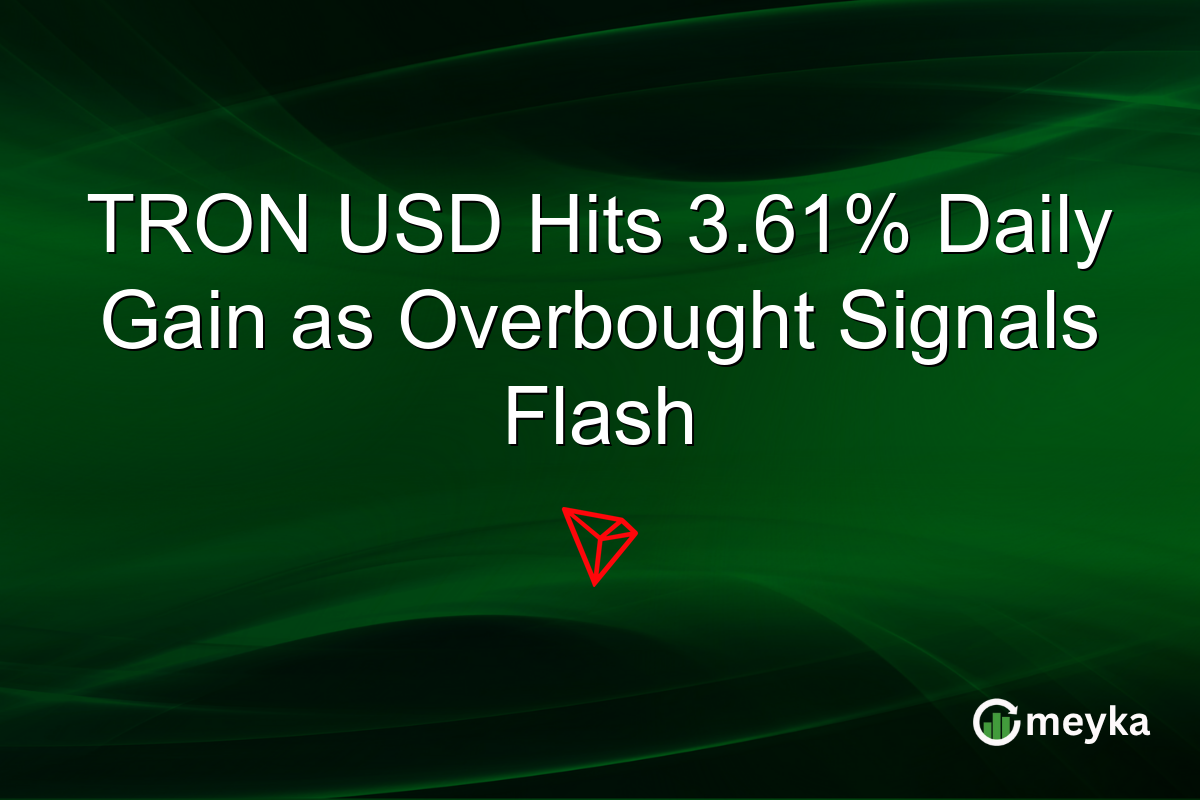 TRON USD Hits 3.61% Daily Gain as Overbought Signals Flash