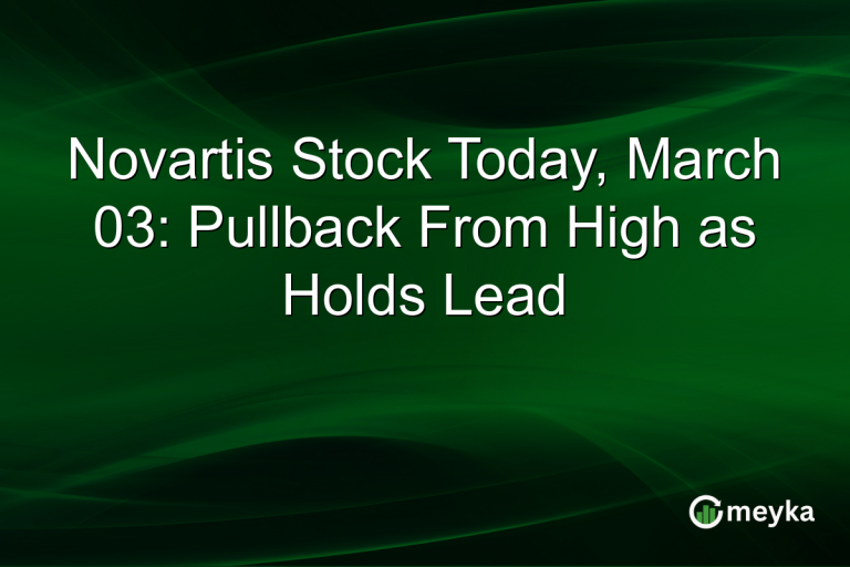 Novartis Stock Today, March 03: Pullback From High as Holds Lead