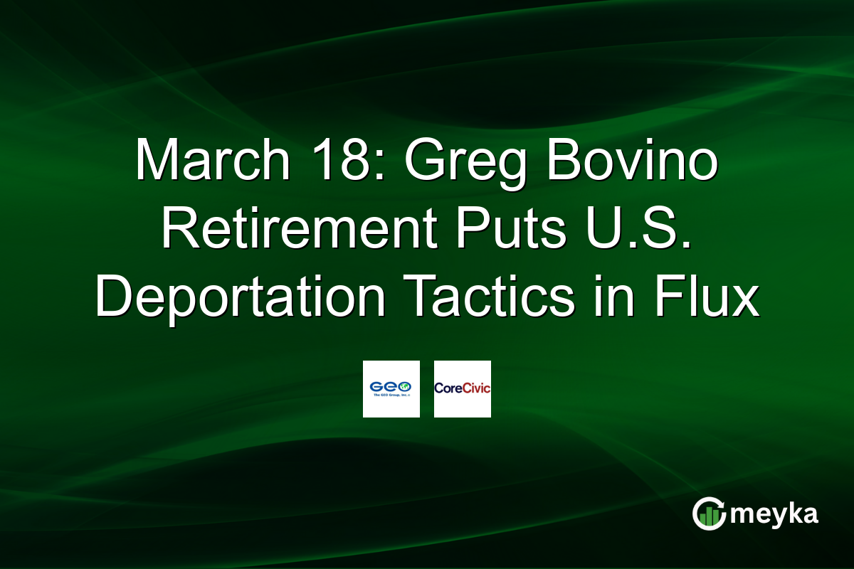 March 18: Greg Bovino Retirement Puts U.S. Deportation Tactics in Flux