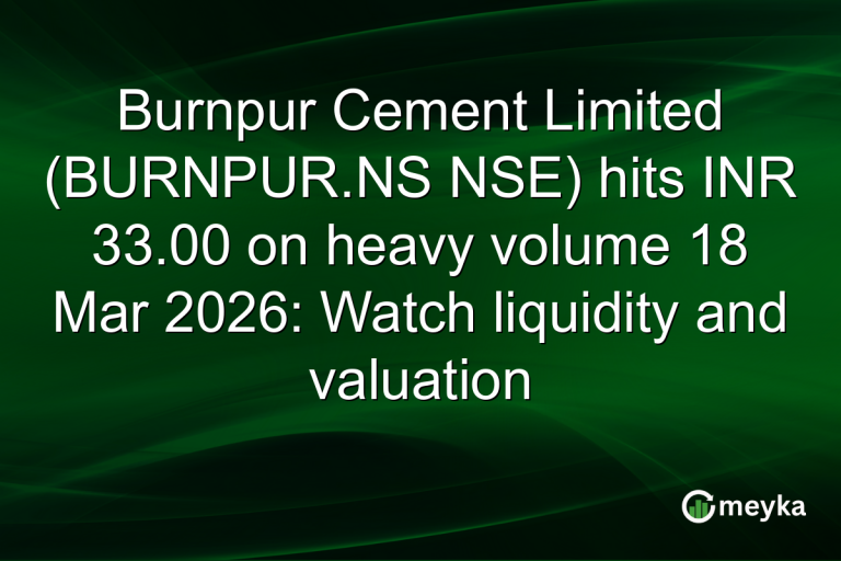 Burnpur Cement Limited (BURNPUR.NS NSE) hits INR 33.00 on heavy volume 18 Mar 2026: Watch liquidity and valuation