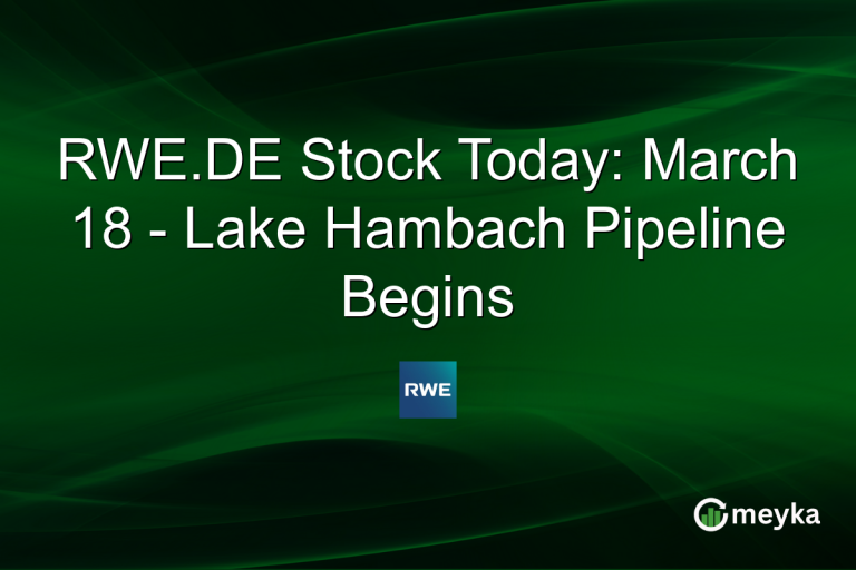 RWE.DE Stock Today: March 18 - Lake Hambach Pipeline Begins