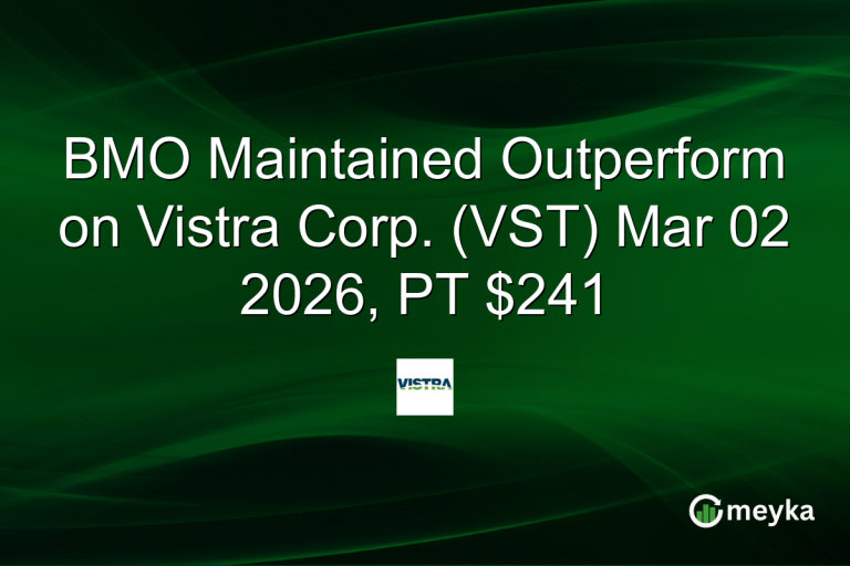 BMO Maintained Outperform on Vistra Corp. (VST) Mar 02 2026, PT $241