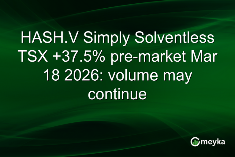 HASH.V Simply Solventless TSX +37.5% pre-market Mar 18 2026: volume may continue