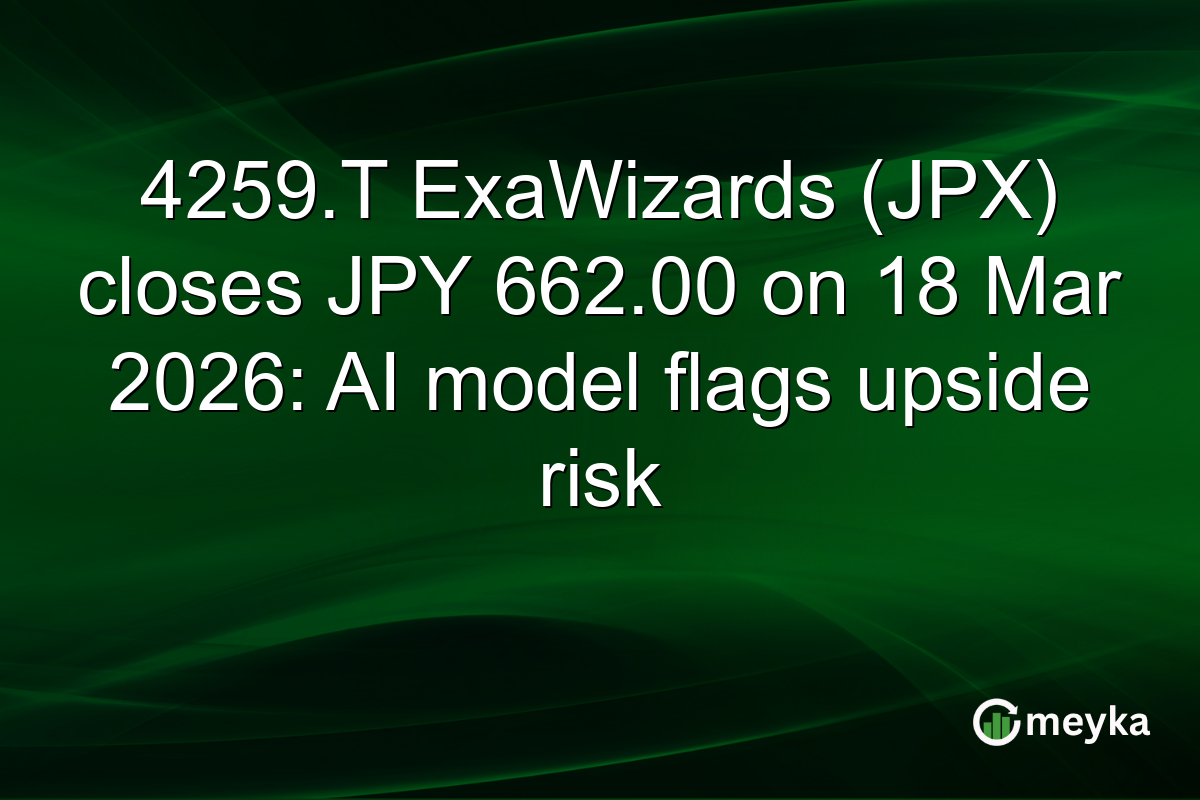 4259.T ExaWizards (JPX) closes JPY 662.00 on 18 Mar 2026: AI model flags upside risk