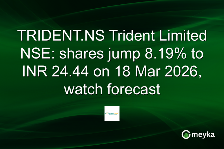 TRIDENT.NS Trident Limited NSE: shares jump 8.19% to INR 24.44 on 18 Mar 2026, watch forecast