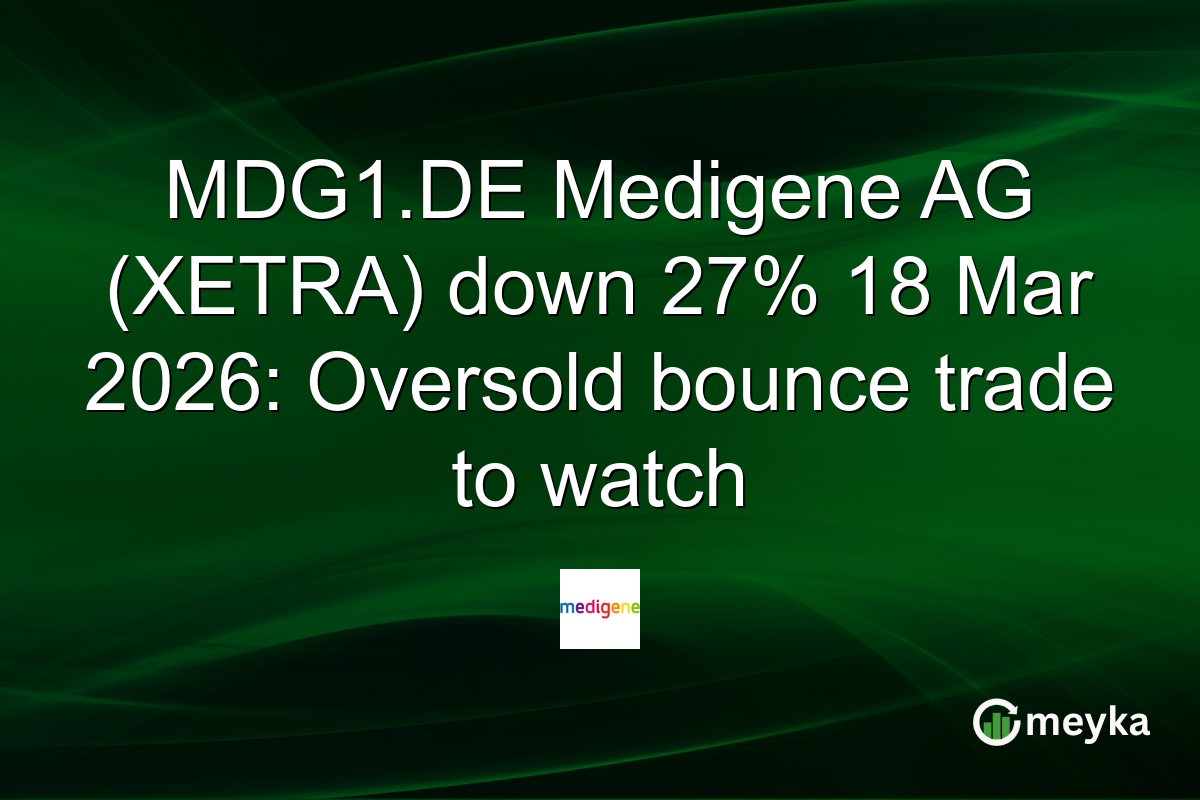 MDG1.DE Medigene AG (XETRA) down 27% 18 Mar 2026: Oversold bounce trade to watch