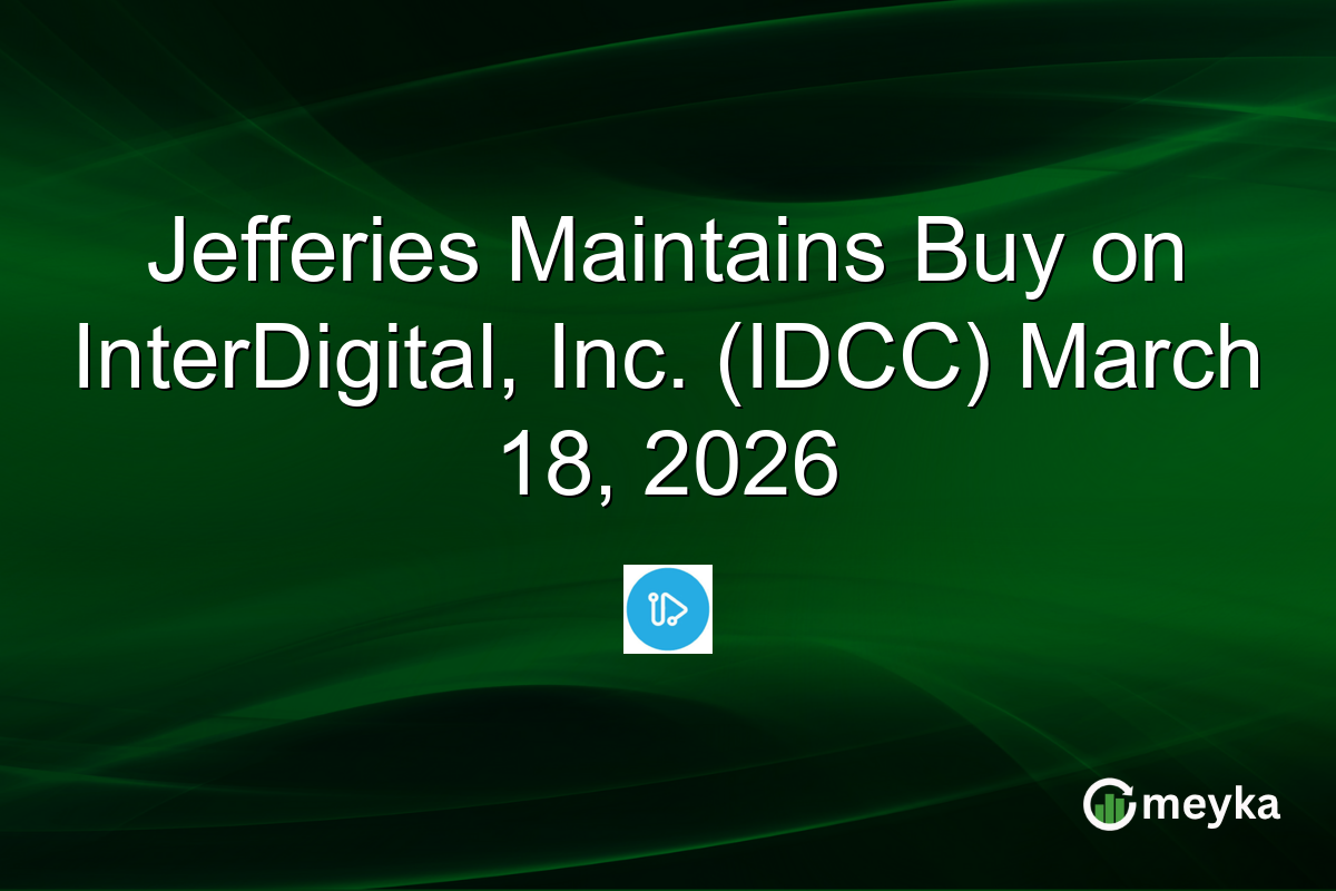 Jefferies Maintains Buy on InterDigital, Inc. (IDCC) March 18, 2026