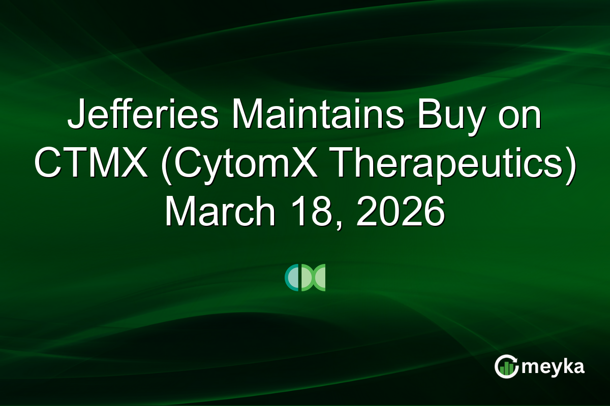 Jefferies Maintains Buy on CTMX (CytomX Therapeutics) March 18, 2026