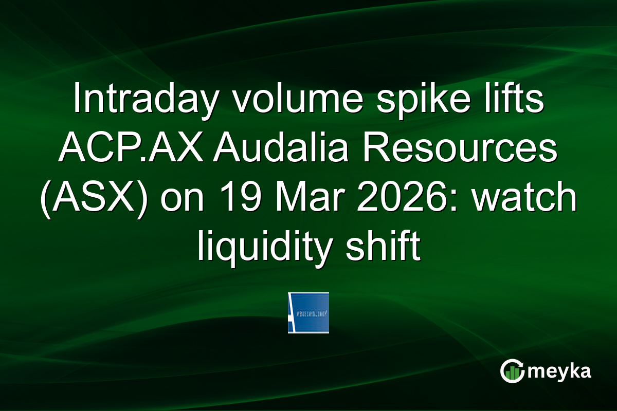 Intraday volume spike lifts ACP.AX Audalia Resources (ASX) on 19 Mar 2026: watch liquidity shift