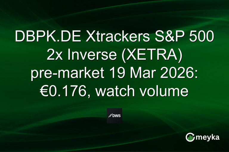 DBPK.DE Xtrackers S&P 500 2x Inverse (XETRA) pre-market 19 Mar 2026: €0.176, watch volume