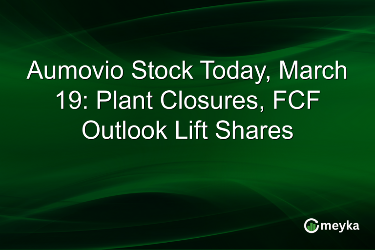 Aumovio Stock Today, March 19: Plant Closures, FCF Outlook Lift Shares