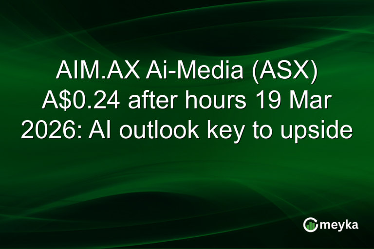 AIM.AX Ai-Media (ASX) A$0.24 after hours 19 Mar 2026: AI outlook key to upside