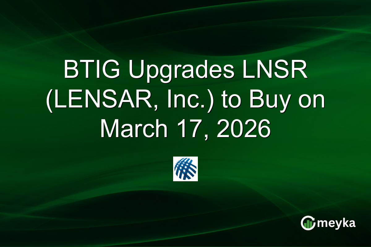 BTIG Upgrades LNSR (LENSAR, Inc.) to Buy on March 17, 2026