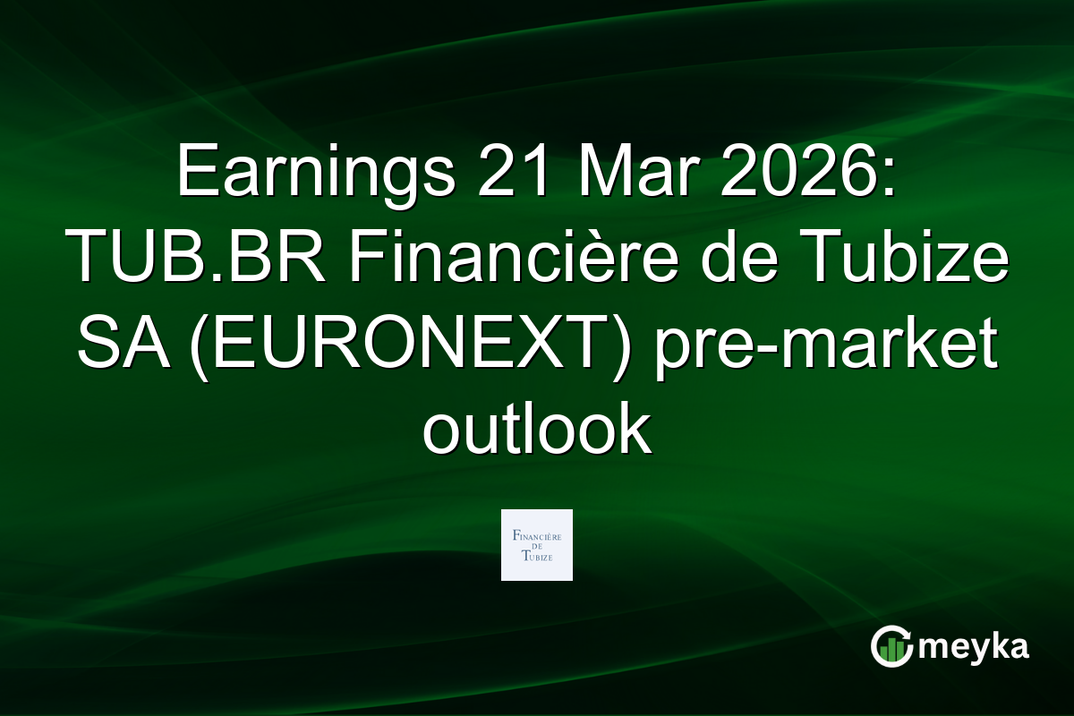 Earnings 21 Mar 2026: TUB.BR Financière de Tubize SA (EURONEXT) pre-market outlook