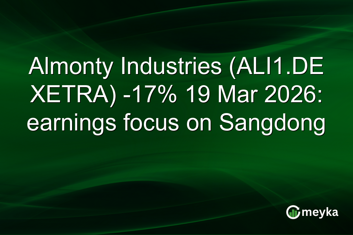Almonty Industries (ALI1.DE XETRA) -17% 19 Mar 2026: earnings focus on Sangdong