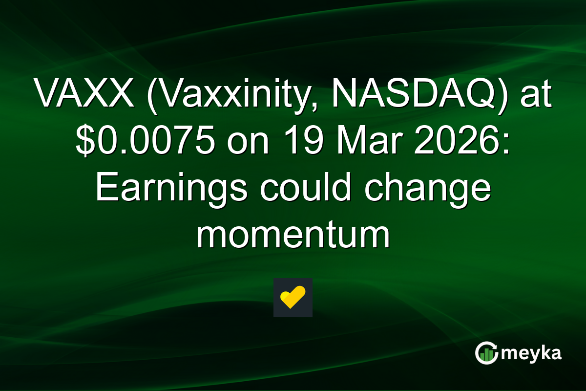 VAXX (Vaxxinity, NASDAQ) at $0.0075 on 19 Mar 2026: Earnings could change momentum