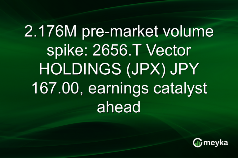 2.176M pre-market volume spike: 2656.T Vector HOLDINGS (JPX) JPY 167.00, earnings catalyst ahead